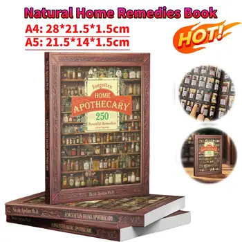 A4/A5 Vergeten Huis Apotheker 250 Krachtige Genezingsgeheimen Natuurlijke Remedies Boek Kruidenremedies Boek voor dagelijks welzijn