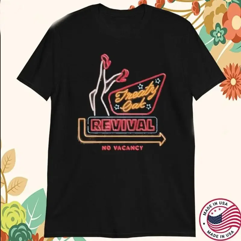 Treaty Oak Revival No Vacancy T Shirt Size S 5Xl