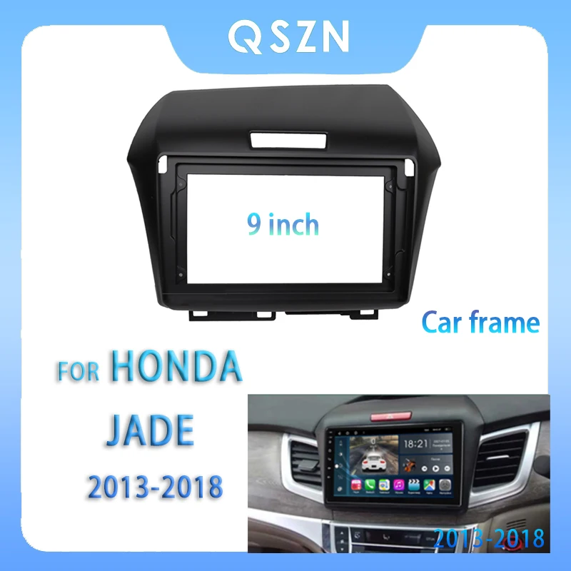 

for Honda JADE 2013 - 2018 RHD 9 Inch Car Radio Fascia Android MP5 Player Panel Casing Frame 2Din Head Unit Stereo Dash Cover