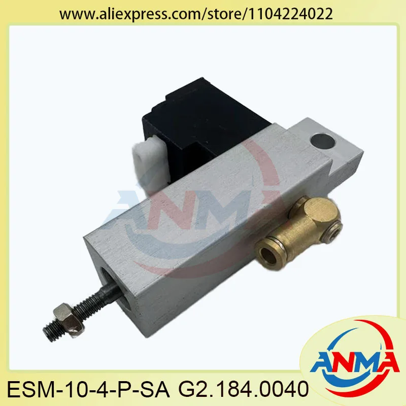 

New Solenoid Valve ESM-10-4-P-SA G2.184.0040 Air Cylinder For Heidelberg SM74 SM52 Printing Machine Parts