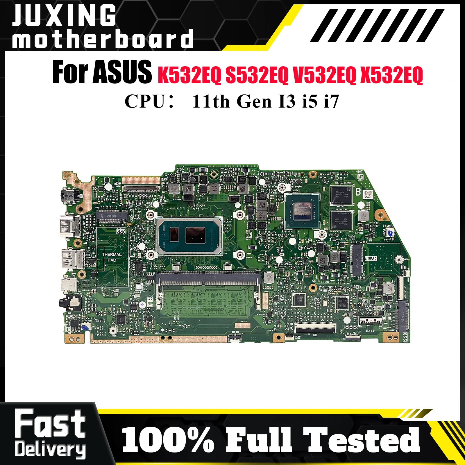 

X532EQ Материнская плата для ноутбука ASUS VivoBook X532E X532EQ V532EQ K532EQ S532EQ Материнская плата с 11-го поколения I3 i5 i7 100% тесты OK stk
