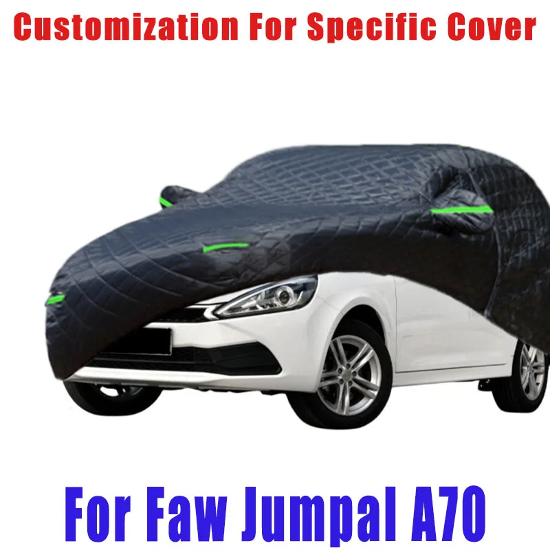 

For Faw Jumpal A70 Hail prevention cover auto rain protection, scratch protection, paint peeling protection, car Snow prevention