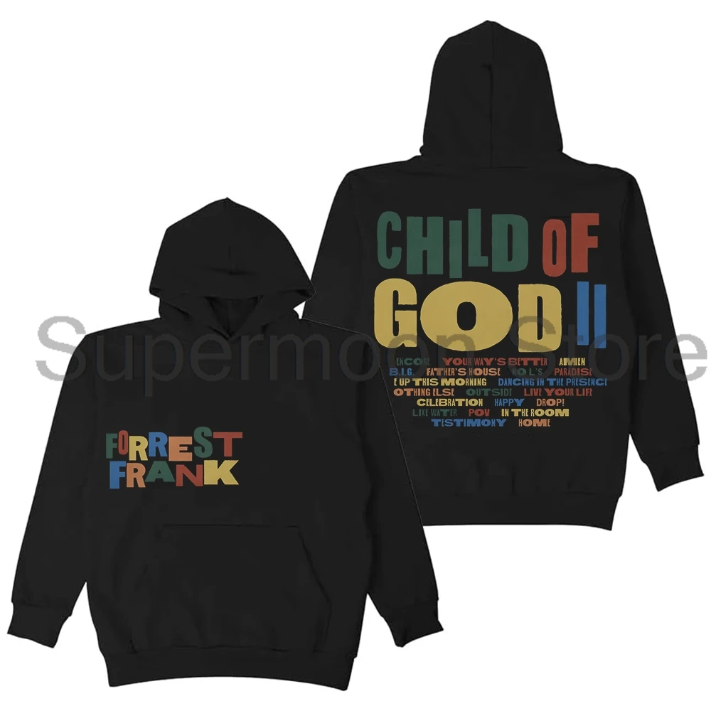 

Forrest Frank Child Of God II Tracklist Hoodie Unisex Long Sleeve Streetwear Women Men Hooded Sweatshirts