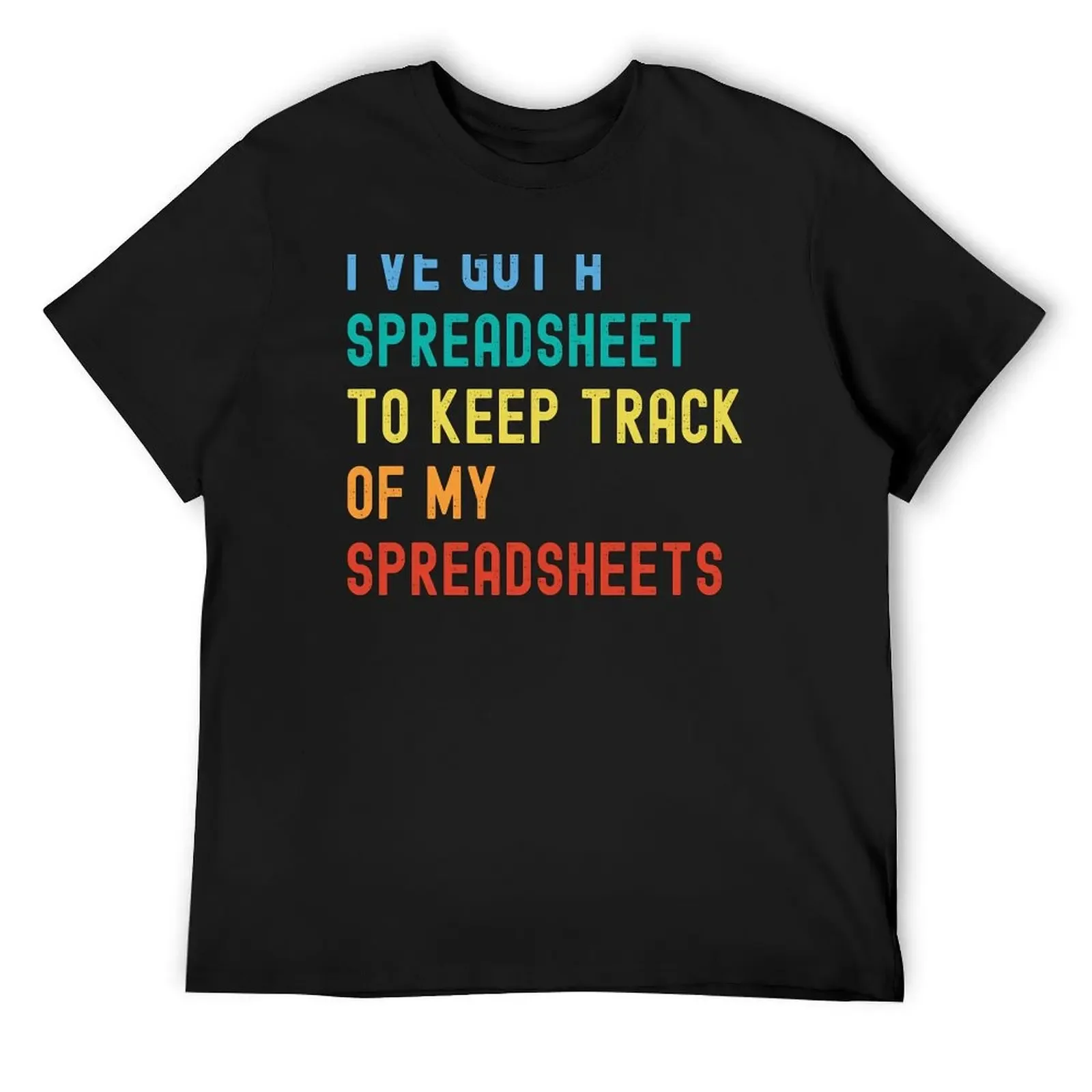 Spreadsheets T-Shirt vintage anime shirt vintage clothes Personalized t-shirt cotton graphic tees black t shirts for men