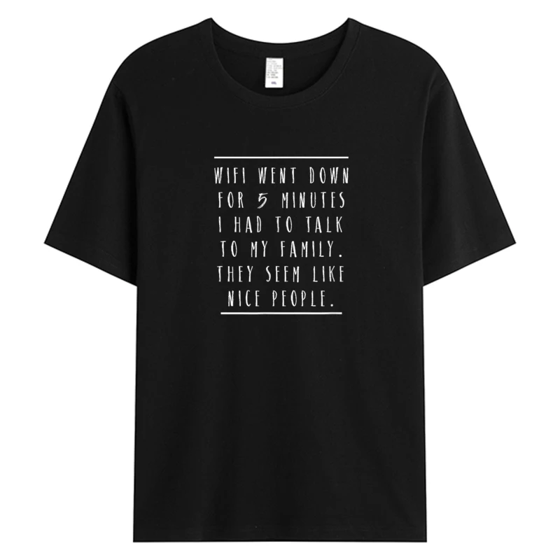 

Man T-shirts 2025 Gifts Hot Print Tshirts Youth Black Wifi Went Down Men's Cotton Fabric Graphic Tshirts 5XL T-shirt Oversize