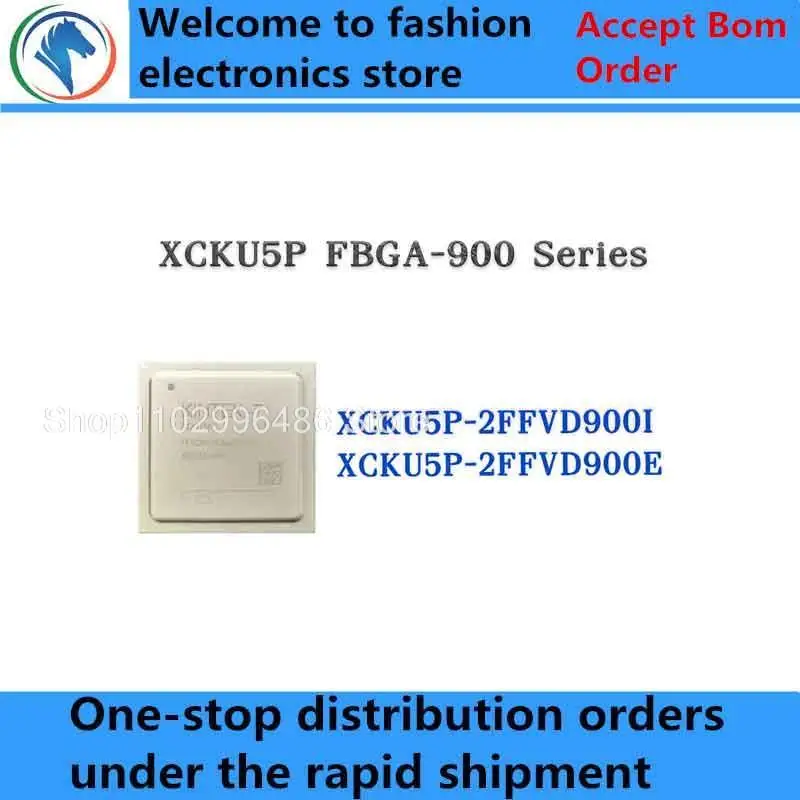 

XCKU5P-2FFVD900I XCKU5P-2FFVD900E XCKU5P-2FFVD900 XCKU5P-2FFVD XCKU5P-2FFV XCKU5P-2FF XCKU5P IC Chip FBGA-900