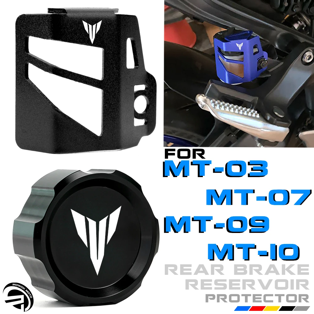 For Yamaha MT 07 09 10 MT03 MT07 MT09 FZ09 FZ07 Motorcycle Accessories Rear Brake Reservoir Guard Protector Cover Oil Filler Cap