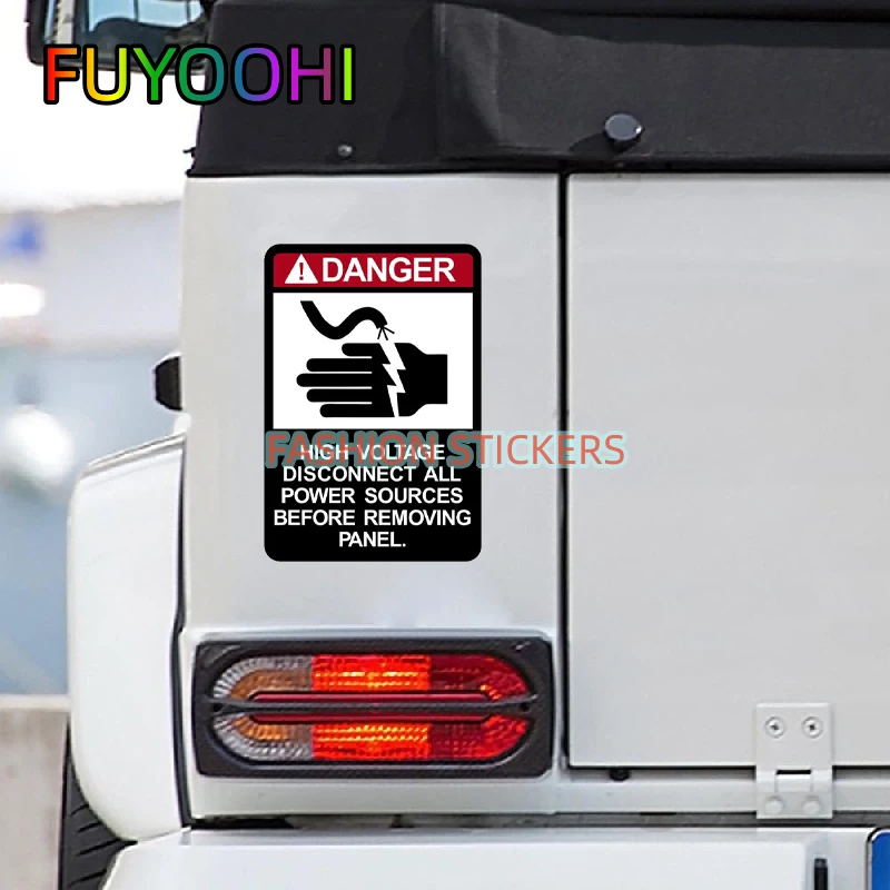 FUYOOHI Funny Danger High Voltage Disconnect All Power Sources Car Stickers Accessories Motorcycle Cover Scratches PVC