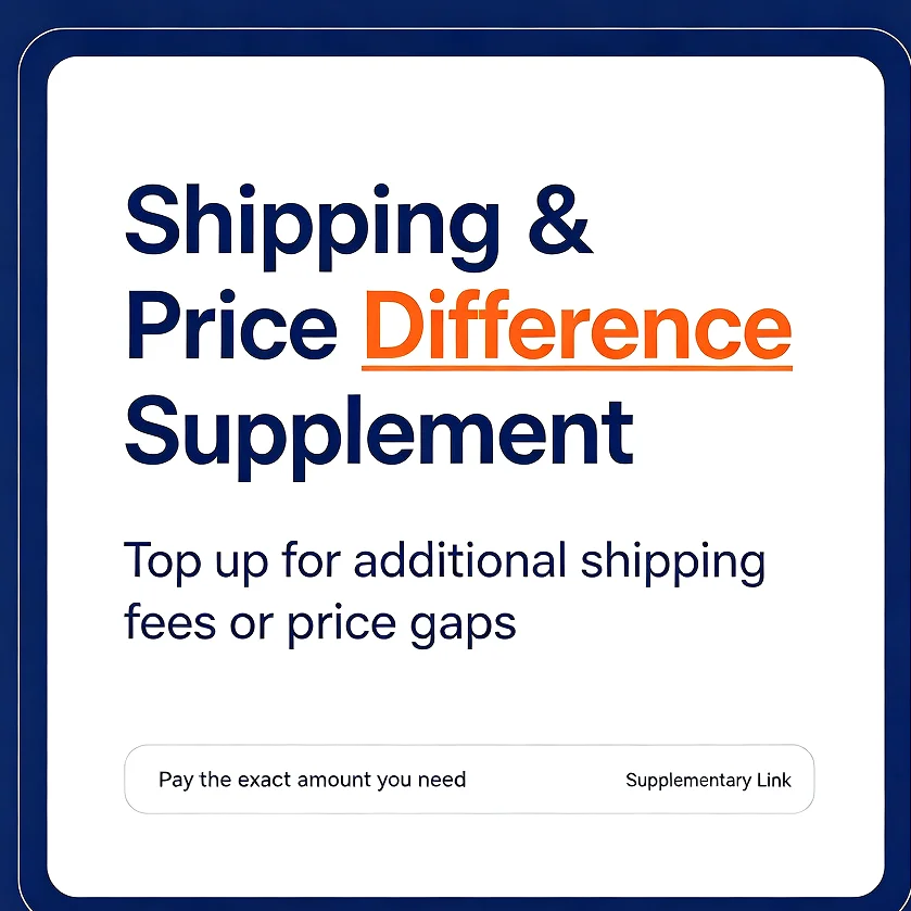 Dedicated link for paying freight and price difference, exclusive for VIP customers
