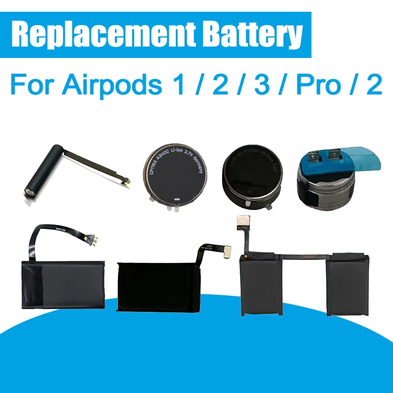 Replacement Battery for AirPods 1 2 3 Pro Pro1 Pro2 AirPods3 A2565 A2564 A2083 A2084 A2190 Wireless Headset Charging Case