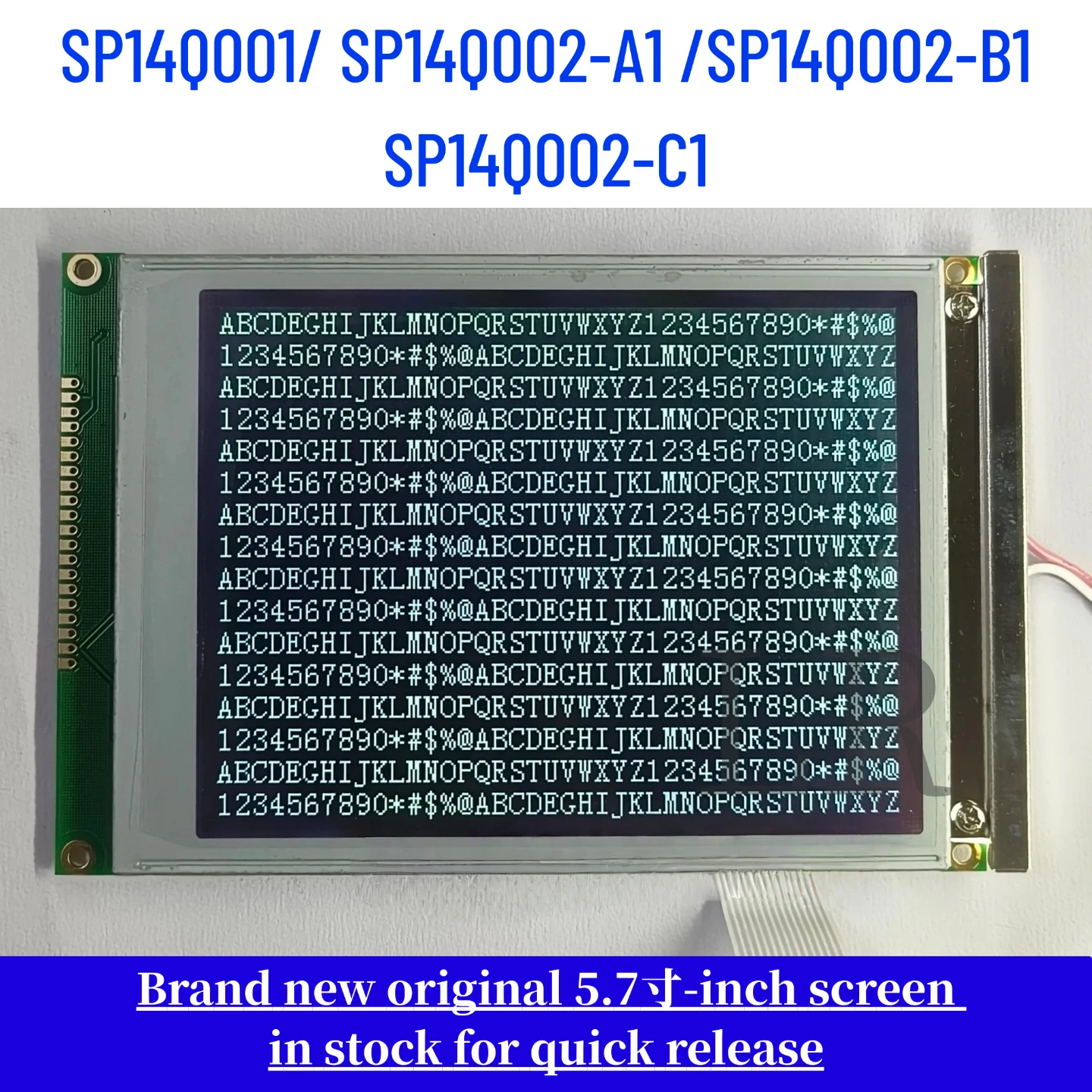 Brand-new LCD screen compatible with 5.7-inch SP14Q001, SP14Q002-A1, SP14Q002-B1, and SP14Q002-C1 models