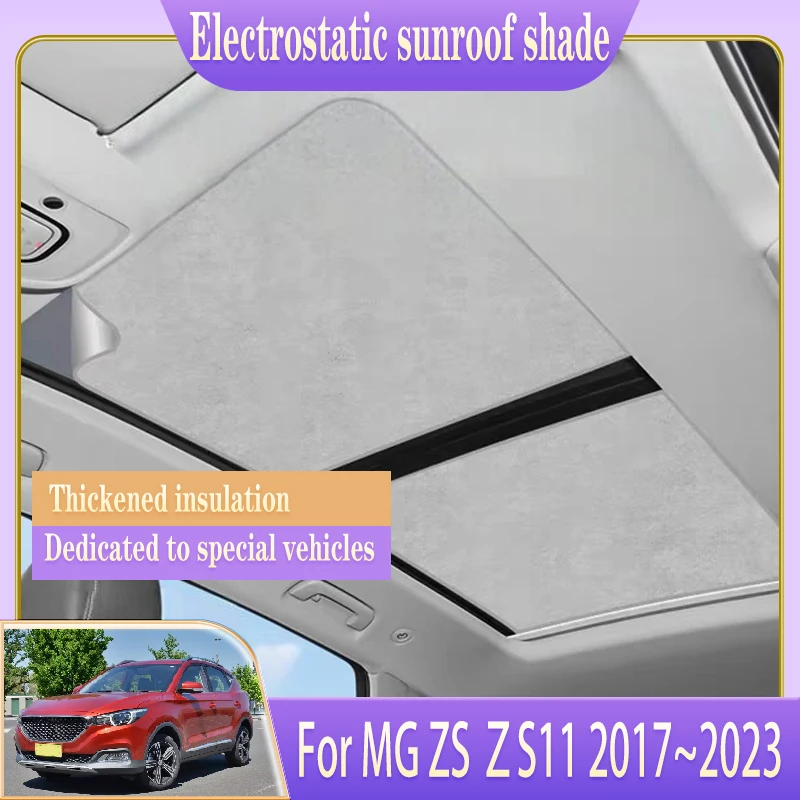 

Car Sunroof Sunshade For MG ZS ZST VS Mk1 ZS11 2017~2023 Electrostatic Adsorption Sunscreen Auto Outdoor Accessories Parasol Car