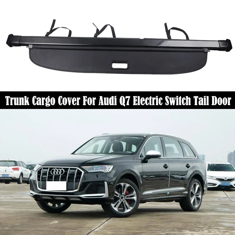 

Car Trunk Cargo Cover For Audi Q7 2016-2022 Electric Switch Tail Door Security Shield Rear Luggage Curtain Partition Privacy