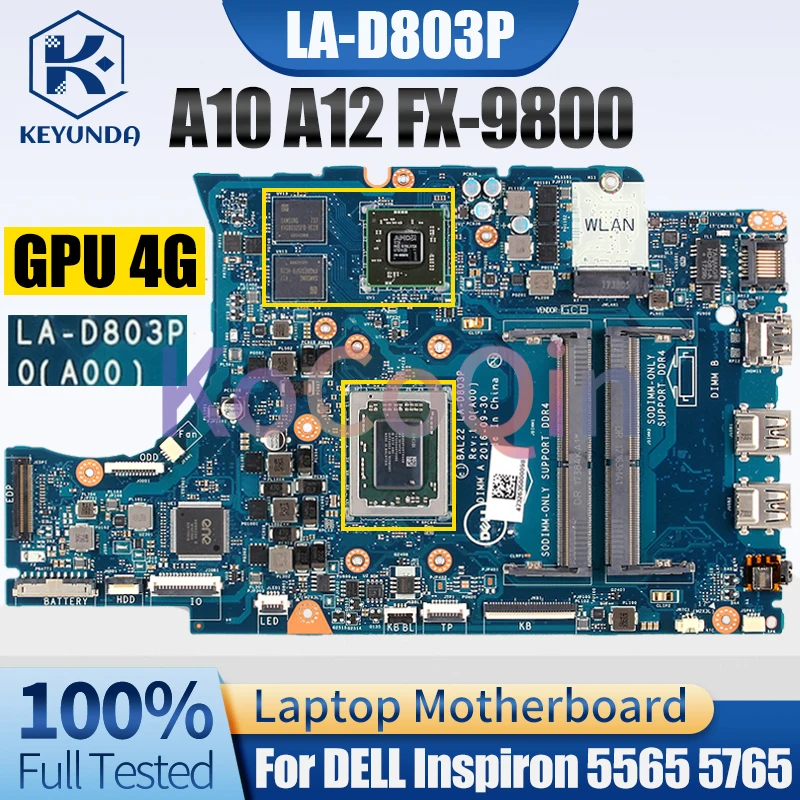 For Dell Inspiron 5565 5765 Notebook Mainboard LA-D803P A10-9600 A12-9700 FX-9800 216-O889018 4G 0G89K3 Laptop Motherboard