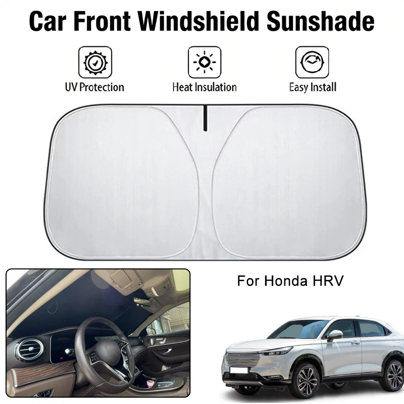 

Car Front Windshield Sunshade Cover For Honda HRV UV Block Heat Insulation Auto Interior Accessories