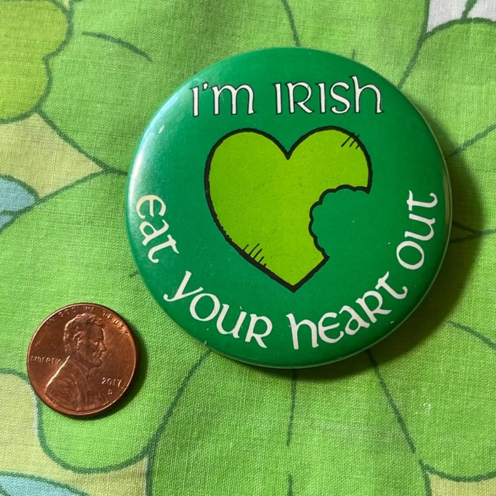 VINTAGE St Patrick\'s Day Pin Back Buttons 32-75mm