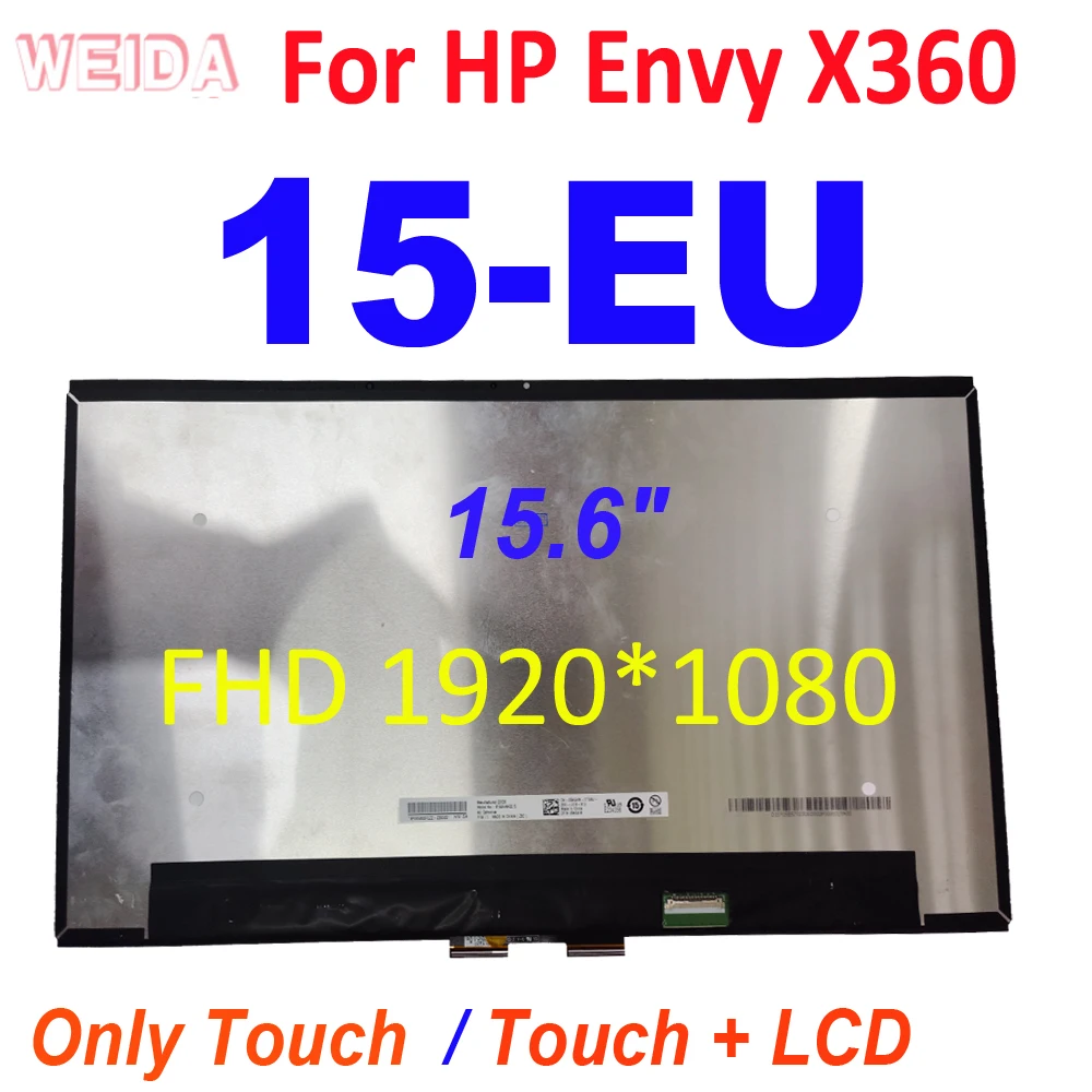 

15.6" For HP Envy X360 15-EU LCD 15-EU0097nr 15z-eu000 Laptop LCD Display Touch Digitizer Assy 1920*1080 for HP 15-EU Touch