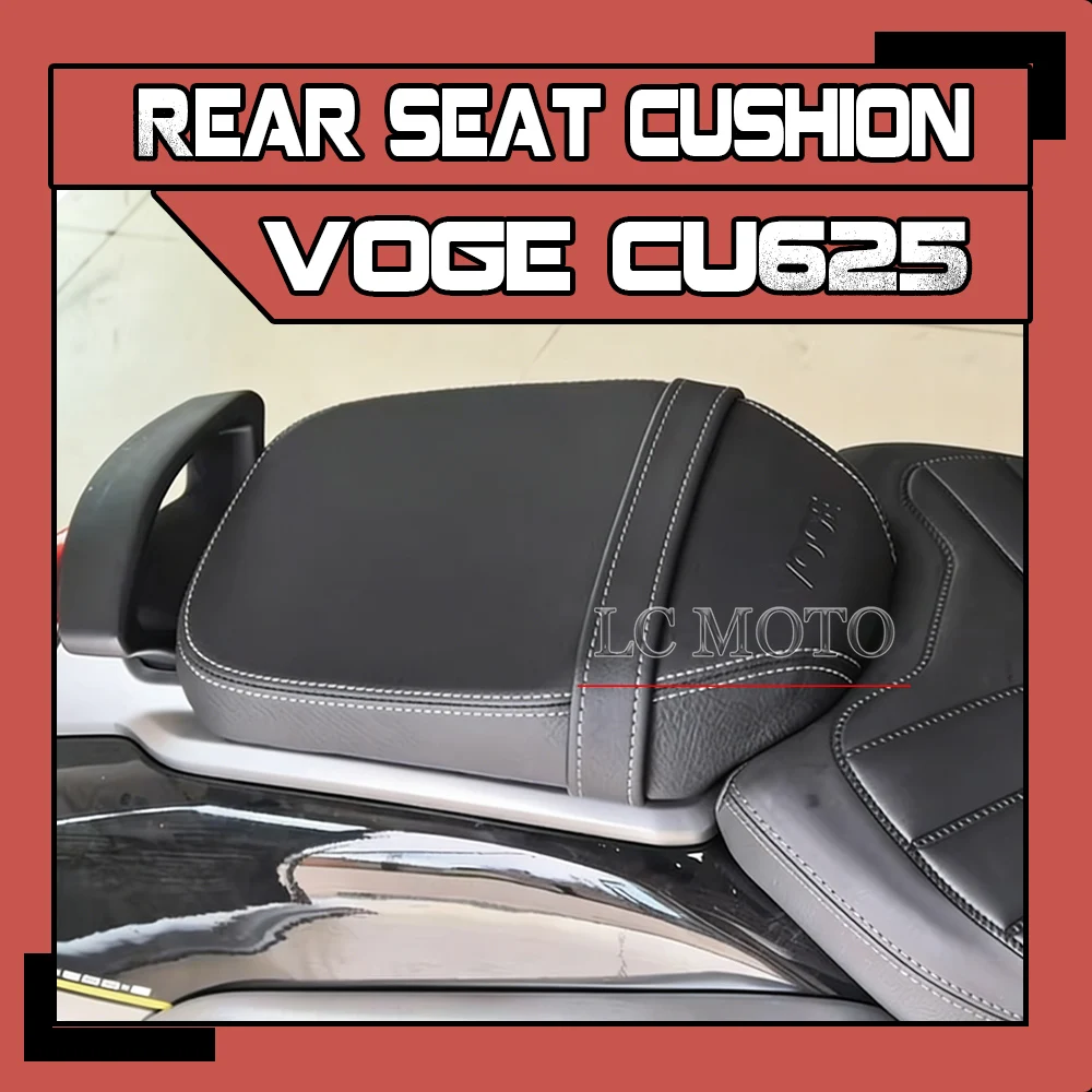 

For VOGE CU625 CU 625 Motorcycle Modification Widened Rear Seat Cushion Soft Rear Seat Cushion Accessories
