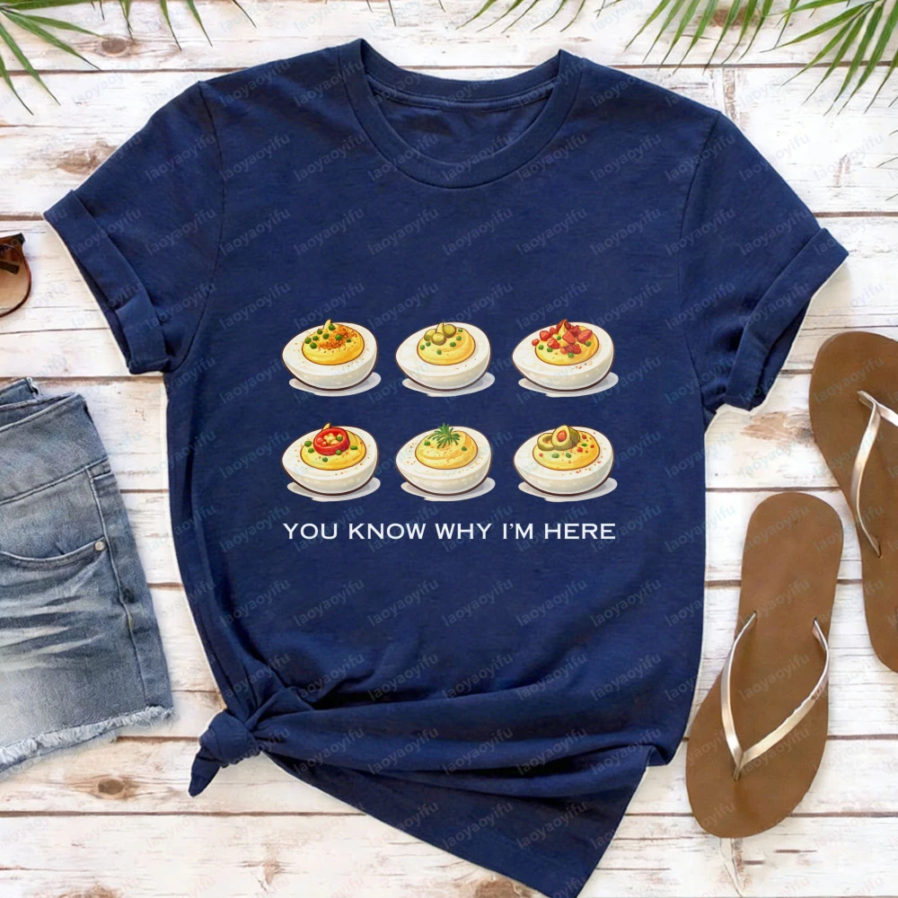 Funny Deviled Eggs T Shirt for Food Lovers Easter Humor Graphic Tees You Know Why Im Here Casual Cotton Short Sleeve O-Neck Tops