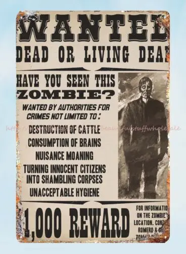 old west ZOMBIE wanted metal tin sign cottage farm wall art