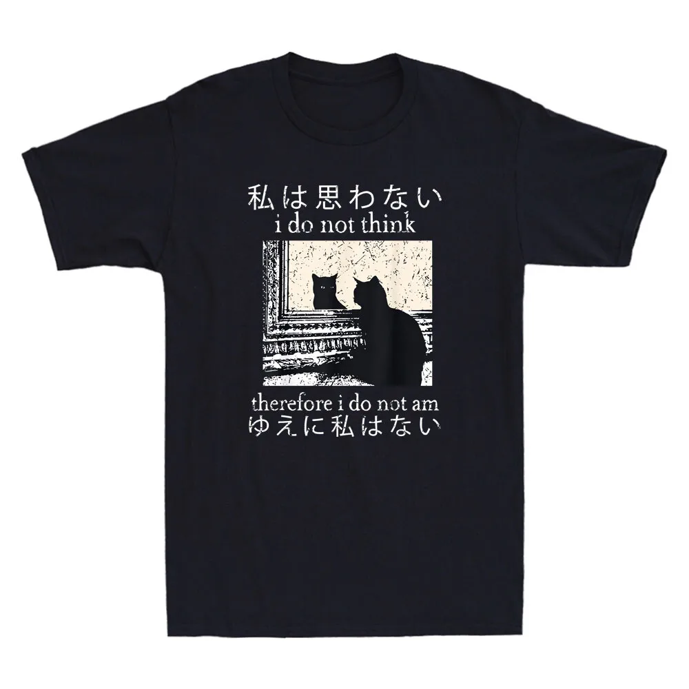 I Do Not Think Therefore I Do Not Am Funny Japanese Cat Meme Quote Men's T-Shirt