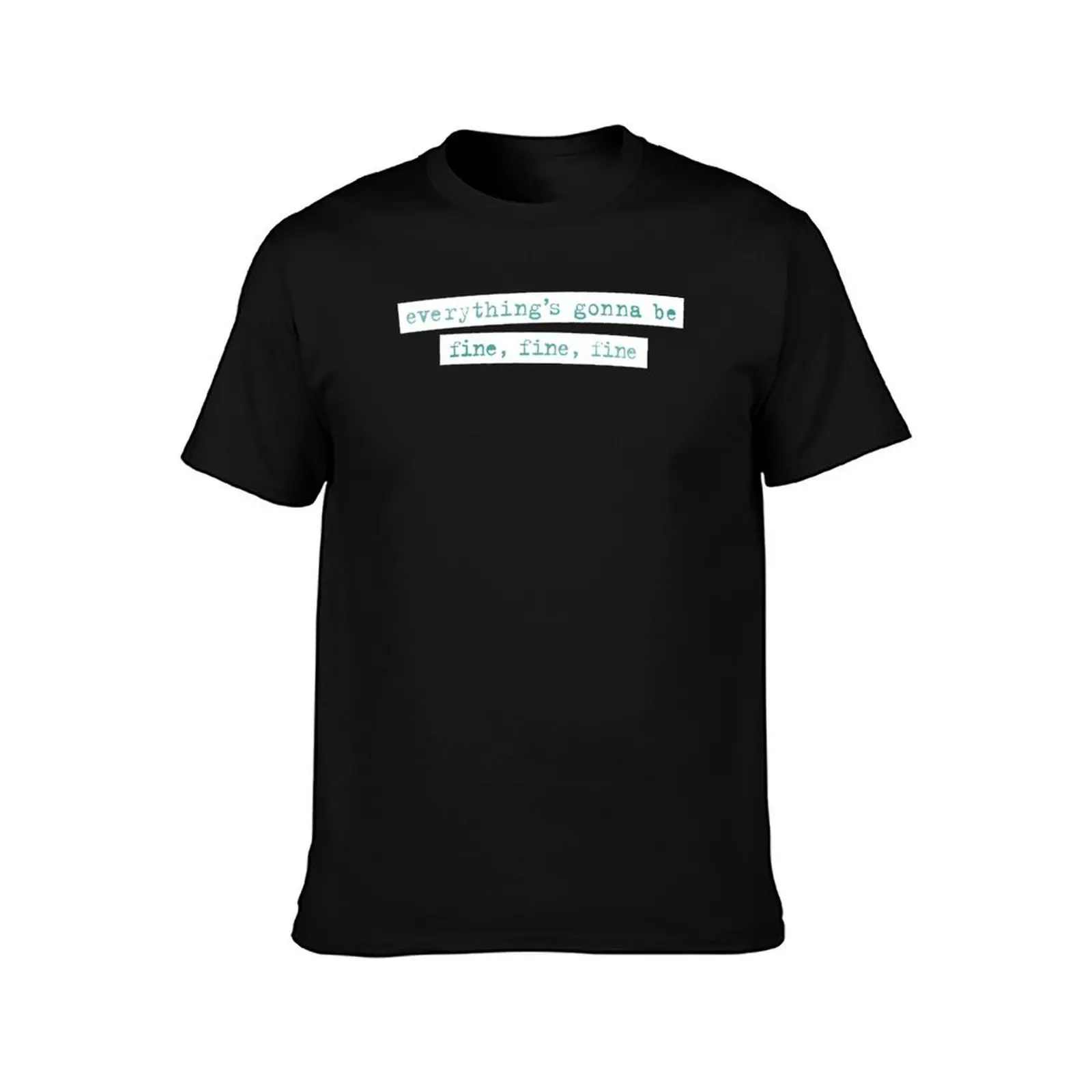 Everything's Gonna Be Fine / Jagged Little Pill Broadway T-Shirt funny t shirts dark humor T-Shirt