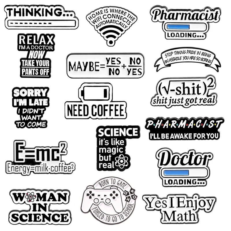 

Classic Letter Brooch Physics Math Chemistry Molecule Wifi Needs Energy Relax Game Console Doctor MAYBE Formula PS Pins Jewelry