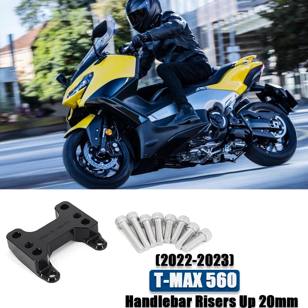 

TMAX560 2022 2023 For YAMAHA T-MAX 560 Handlebar Risers Up 20mm Motorcycle Accessories Clamp Mount Handle Bar Riser Move Back