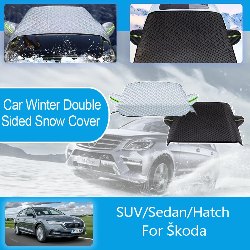 

Car Winter Snow Ice Shields For Škoda Series Snow Protection Full Wrapped Windshields Snow Covers Double Sideds Auto Accessories