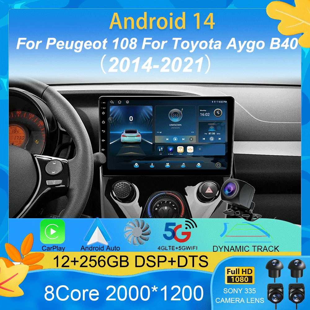 راديو السيارة أندرويد 14 لبيجو 108 لتويوتا Aygo B40 2014 - 2021 لاعب الملاحة GPS 4G BT WIFI الوسائط المتعددة فيديو Carplay