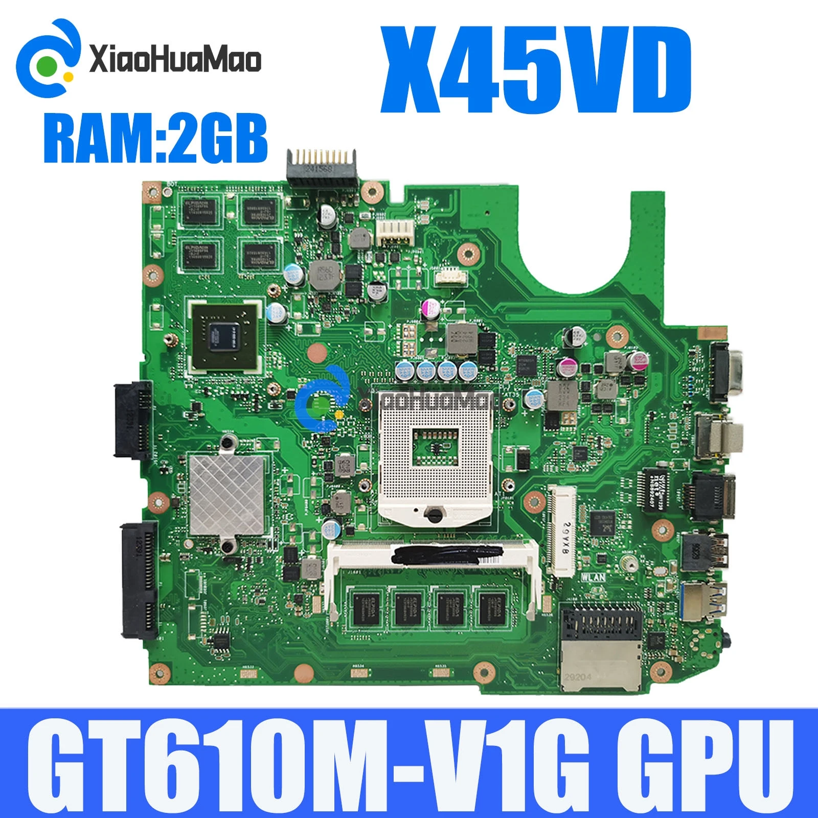 X45VD With 2G 4GB RAM GT610M-V1G GPU Notebok Mainboard For ASUS X45V X45VD X45E Laptop Motherboard Tested OK