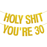 Gold Glitter Holy Shit You're 30 Birthday Banner Party Decor,Funny 30th Birthday Party Decorations Supplies,30th  Photo Props