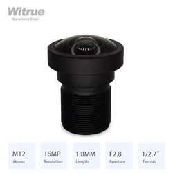 Witrue HD 4K No Distortion lens 16MP 1.8MM M12 Mount Aperture F2.8 Format 1/2.7