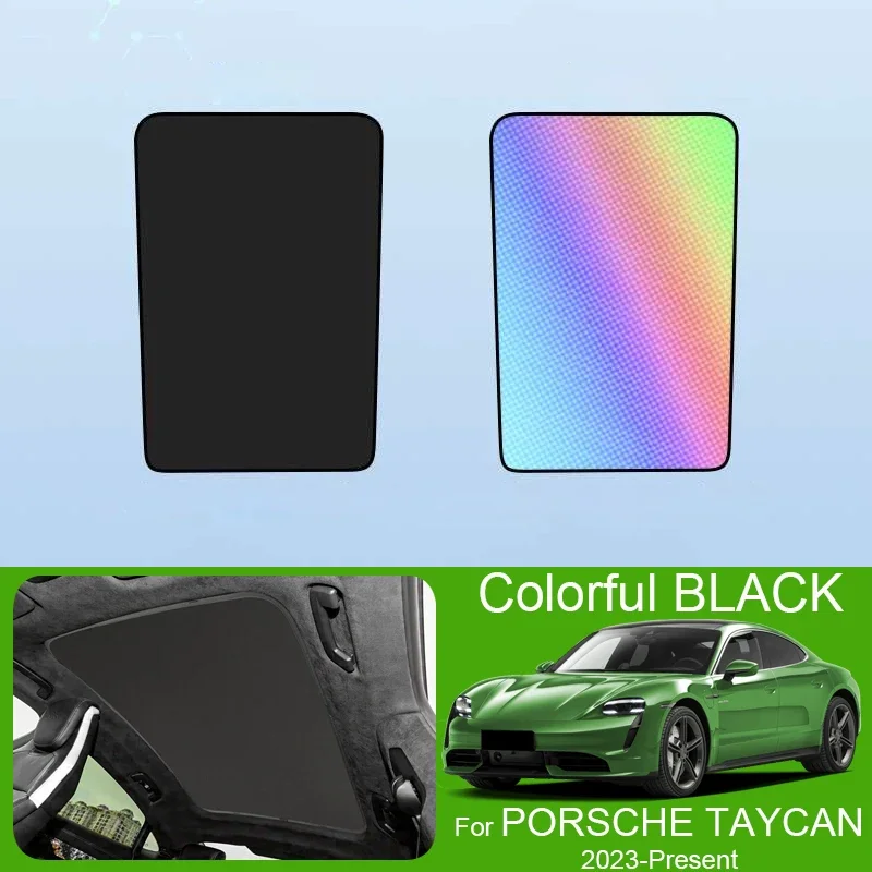 

Car Sunroof Sunshade Cover Colorful Ice Nano Heat Insulation Skylight Anti-UV Auto Accessories For PORSHE TAYCAN 2023-Present