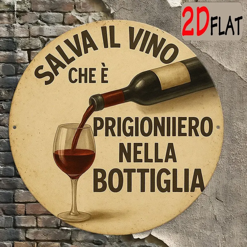Outdoor Plaque Measuring, Depicting a Wine Bottle Pouring with The Italian Saying 