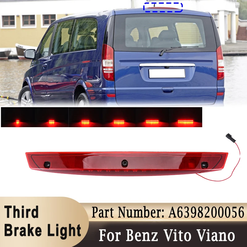 LED Additional Brake Light Third High Level Stop Light Rear Signal Lamp for Mercedes-Benz Vito Viano V Class W639 A6398200056