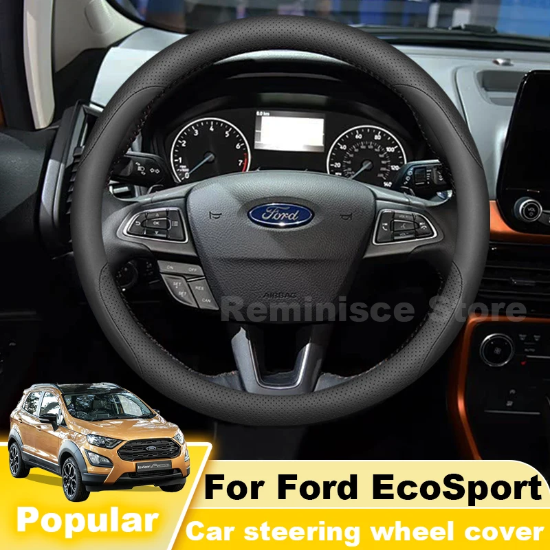 Leather Car Steering Wheel Cover For Ford Ecosport MK2 2013-2025 Ultra Thin Non Slip Steering Wheel Cover Interior Accessories