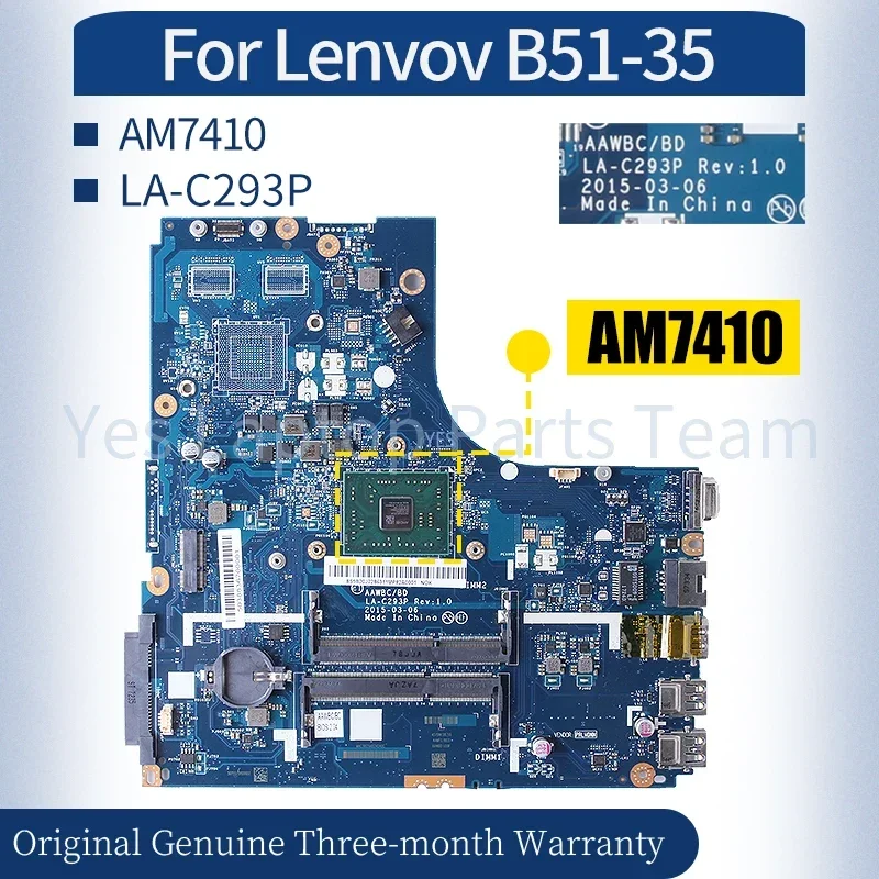 

LA-C293P For Lenovo Ideapad B51-35 Laptop Mainboard 5B20J2280011 5B20J2286311 AM7410 Notebook Motherboard Tested