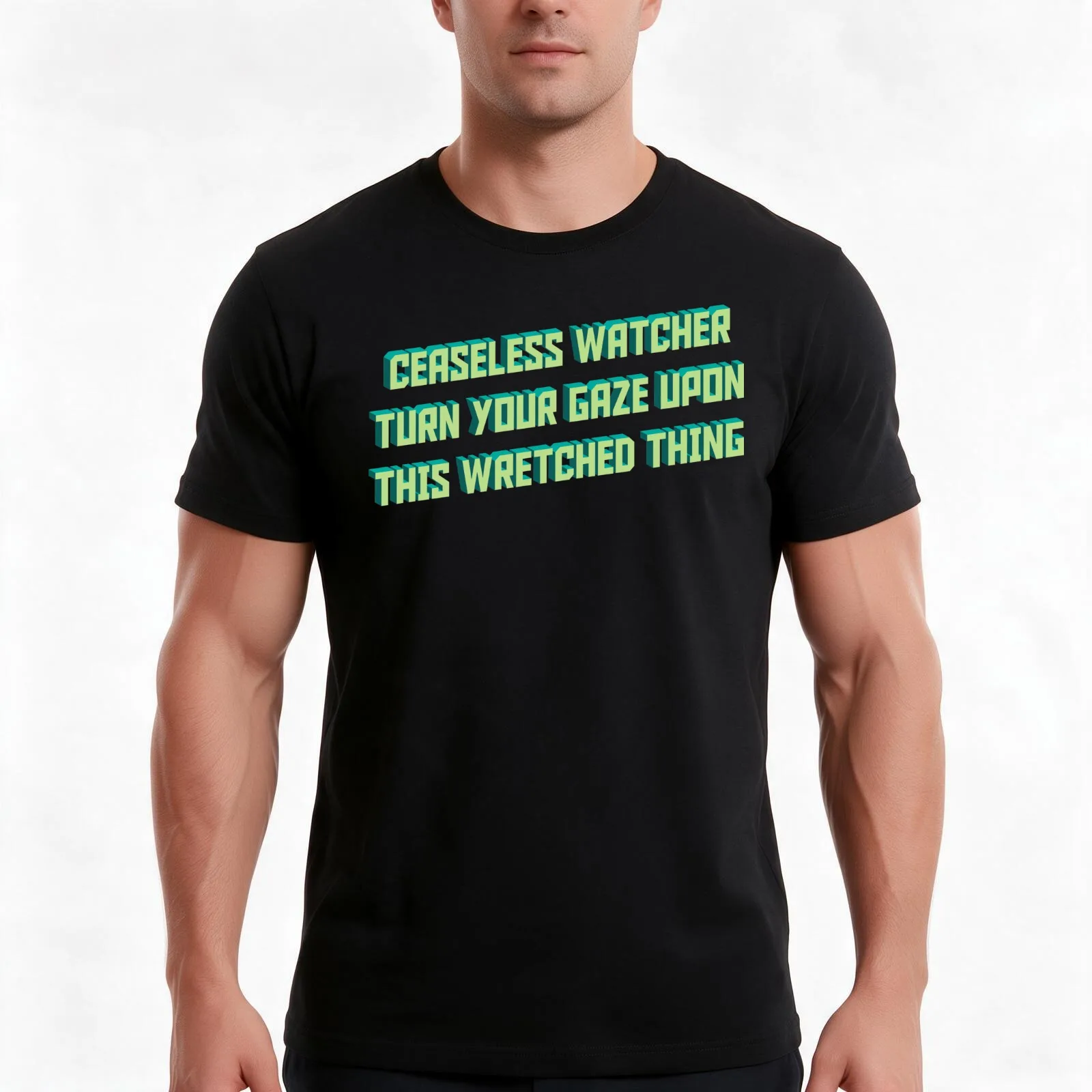 Ceaseless Watcher Turn Your Gaze Upon This Wretched Thing T-Shirt Summer Casual Cotton Tee Oversized Streetwear Tops