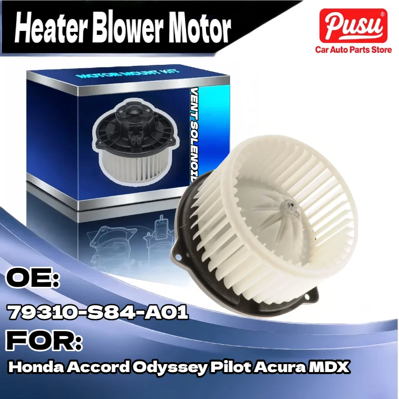 

New Heater Blower Motor with Fan Cage for Honda Pilot Accord Odyssey for Acura MDX 79310 S84 A01