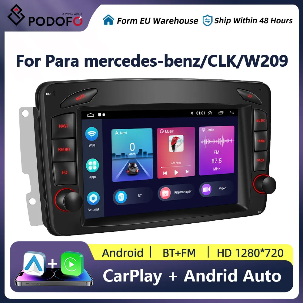 Podofo Android 12 Radio Stereo Car Multimedia Player For Mercedes Benz CLK W209 W203 W463 Carplay Navigation GPS 2Din Autoradio