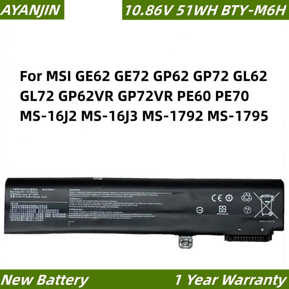 

51WH BTY-M6H Battery For MSI GE62 GE72 GP62 GP72 GL62 GL72 GP62VR GP72VR PE60 PE70 MS-16J2 MS-16J3 MS-16J9 MS-1792 MS-1795