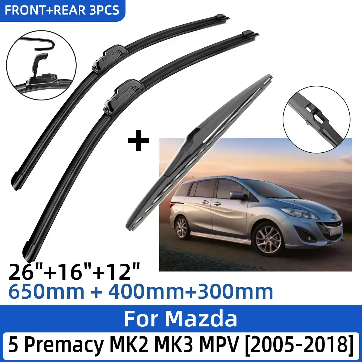 

3PCS For Mazda 5 Premacy MK2 MK3 MPV 2005-2018 26"+16"+12" Front Rear Wiper Blades Windshield Windscreen Window Cutter