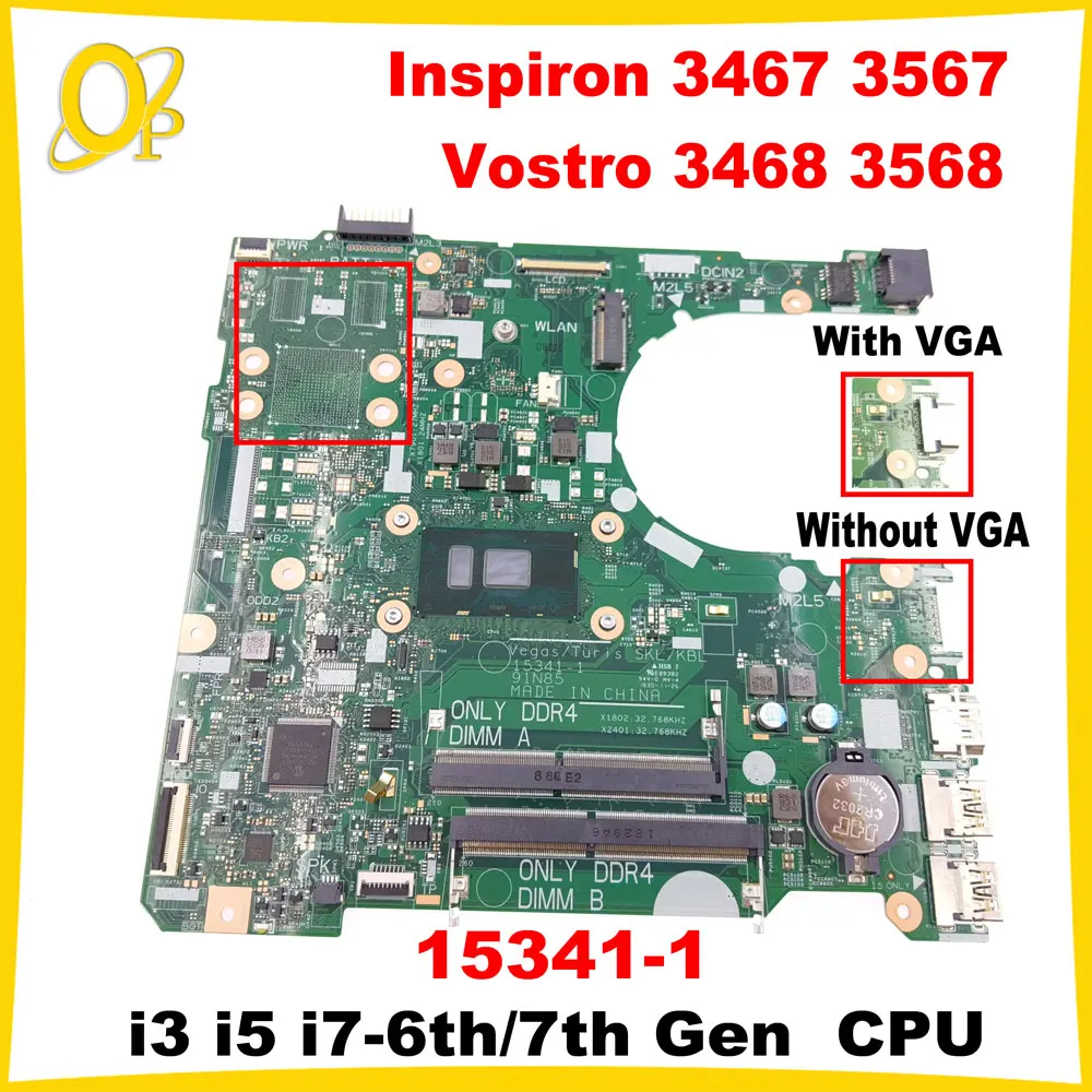 

15341-1 Mainboard for Dell Inspiron 3467 3567 Vostro 3468 3568 Laptop Mainboard with i3 i5 i7-6th/7th Gen CPU UMA DDR4 tested
