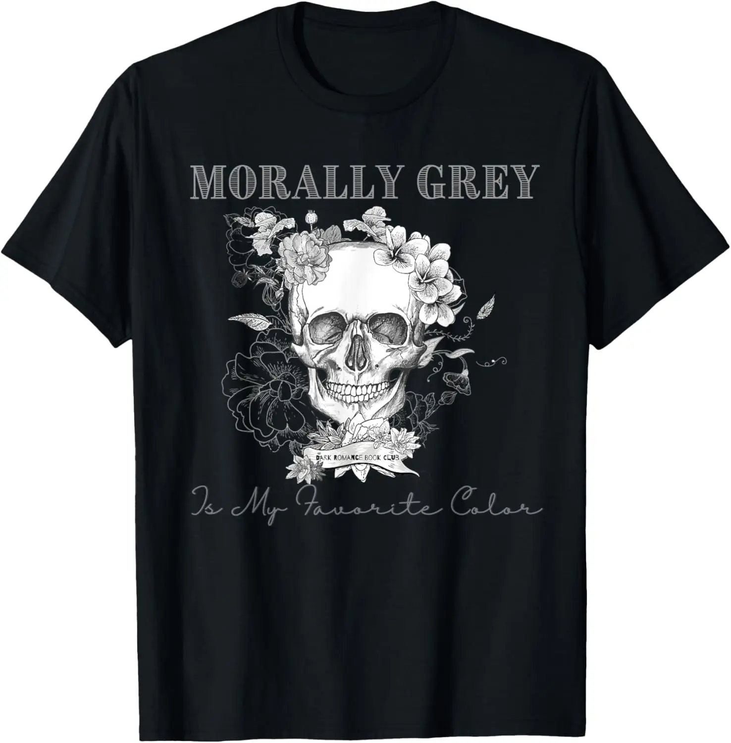 

Футболка Morally Grey Is My Favorite Color Skeleton Funny Books Lover