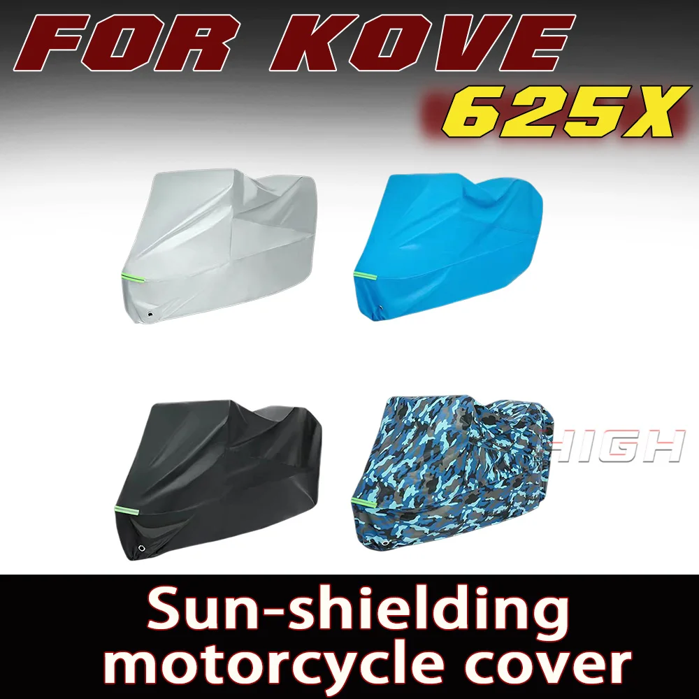 For KOVE 625X 2026 Model Thickened Waterproof Sunproof Dustproof Motorbike Shelter Protective Cover