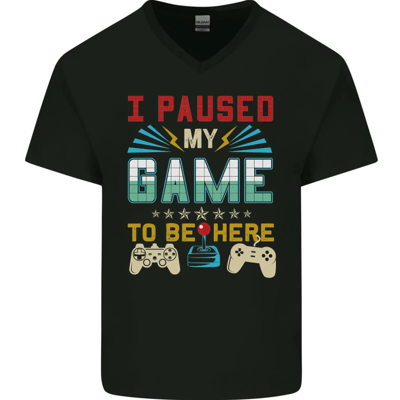 I Paused Mi Juego A Ser Here Gaming Gamer Hombre Cuello En V Algodón Camiseta