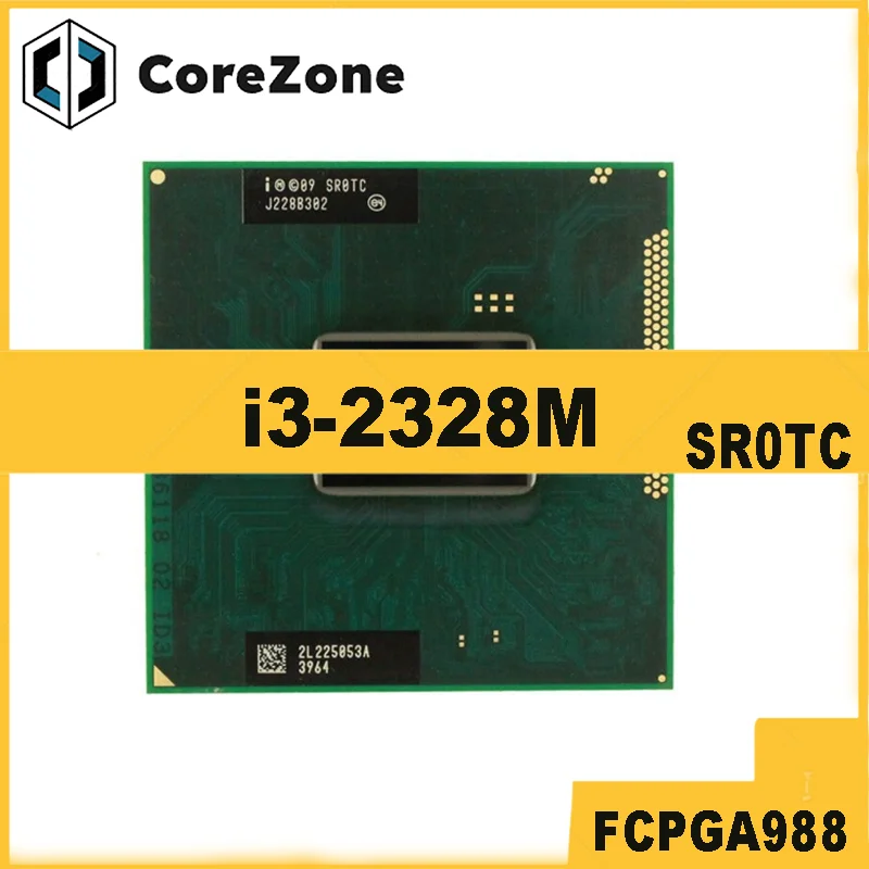 i3-2328M i3 2328M SR0TC 2,20GHz 3MB Dual Core FCPGA988 laptop Notebook Processor