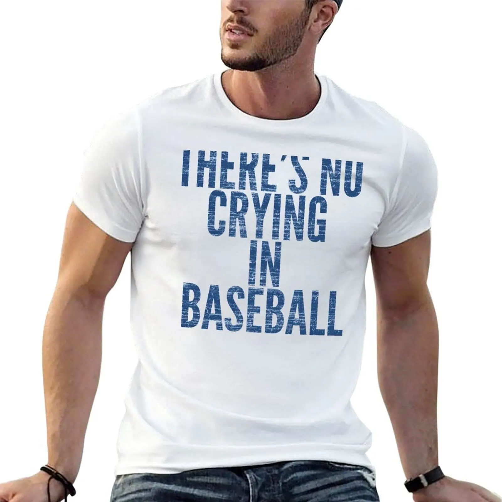 THERE'S NO CRYING IN BASEBALL T-Shirt Louboutins customizeds heavyweight t shirts for men