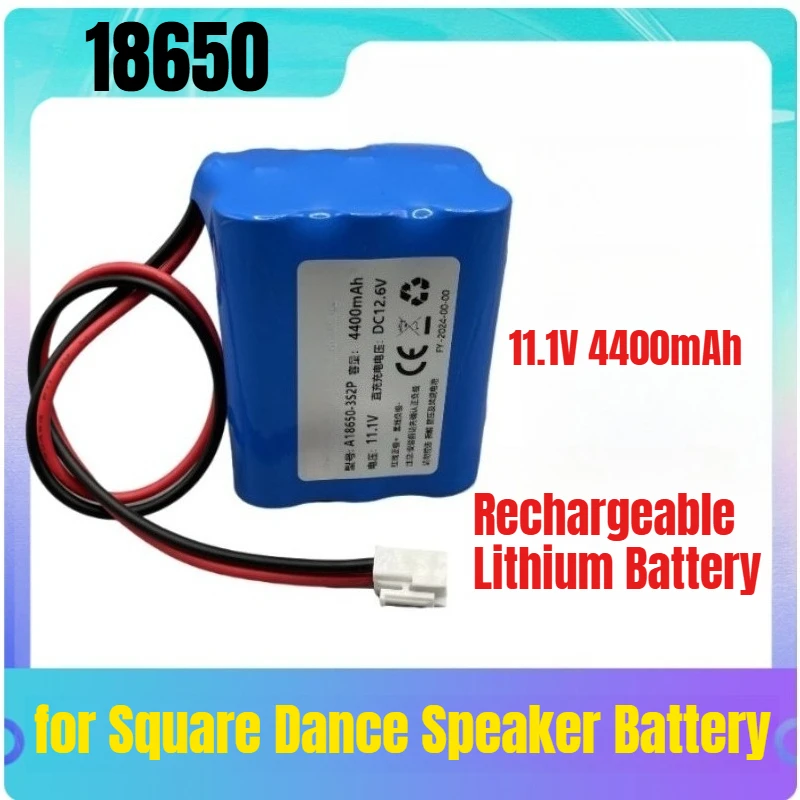 

11.1V 4400mAh 18650 Battery Rechargeable Lithium Battery Pack for Square Dance Speaker